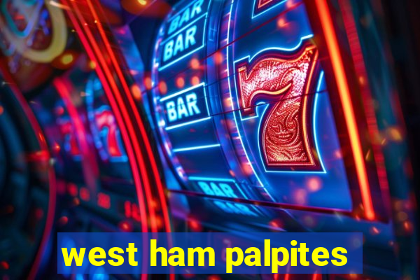 west ham palpites
